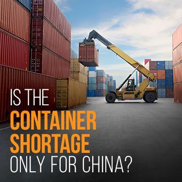 Is the container shortage only for China?