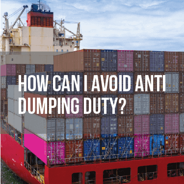 How Can I Avoid Anti Dumping Duty?