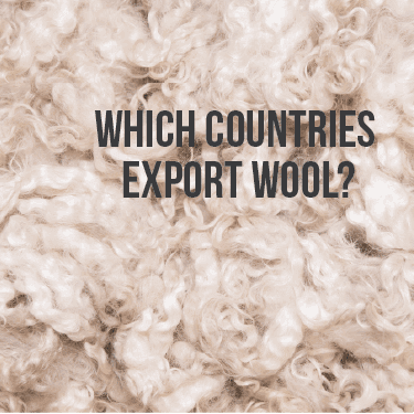 Which Countries Export Wool?